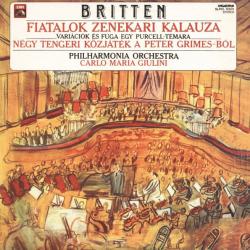 BRITTEN Fiatalok Zenekari Kalauza, Variációk és Fuga Egy Purcell-témára- Négy Tengeri Közjáték A Peter Grimes-ból Виниловая пластинка 