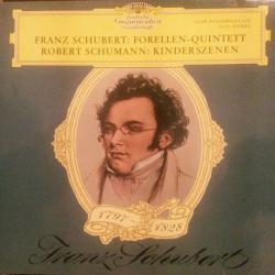 SCHUBERT   SCHUMANN Forellen-Quintett / Kinderszenen Виниловая пластинка 