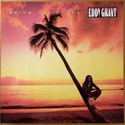 EDDY GRANT Going For Broke Виниловая пластинка 