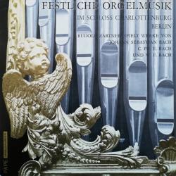 RUDOLF ZARTNER Festliche Orgelmusik Im Schloss Charlottenburg Berlin Виниловая пластинка 