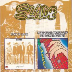 SLADE Play It Loud - Keep Your Hands Off My Power Supply Фирменный CD 