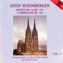 Josef Rheinberger Vol. 4: Sonate Nr. 19 Op. 193 / 12 Monologe Op. 162 Фирменный CD 