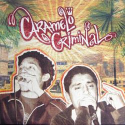 Caramelo Criminal Caramelo Criminal Фирменный CD 