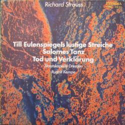 RICHARD STRAUSS   RUDOLF KEMPE Till Eulenspiegels Lustige Streiche / Salomes Tanz / Tod Und Verklärung Виниловая пластинка 
