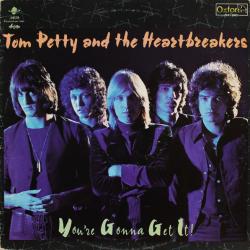TOM PETTY AND THE HEARTBREAKERS You're Gonna Get It! Виниловая пластинка 