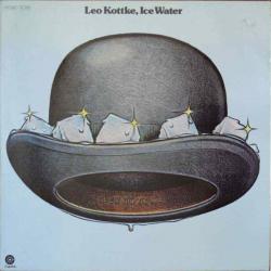 LEO KOTTKE ICE WATER Виниловая пластинка LEO KOTTKE ICE WATER Виниловая пластинка