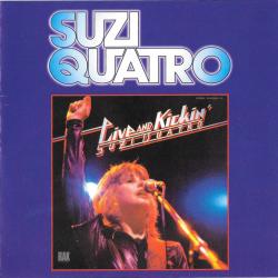 SUZI QUATRO Live And Kickin' Фирменный CD SUZI QUATRO Live And Kickin' Фирменный CD