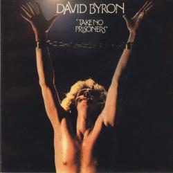 DAVID BYRON Take No Prisoners Фирменный CD 