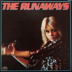 RUNAWAYS THE RUNAWAYS Виниловая пластинка 