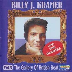 BILLY J. KRAMER & THE DAKOTAS The Gallery Of British Beat Vol.3 Фирменный CD BILLY J. KRAMER & THE DAKOTAS The Gallery Of British Beat Vol.3 Фирменный CD