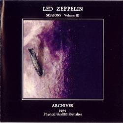 LED ZEPPELIN Sessions Volume III. Physical Graffiti Outtakes. Archives 1974 Фирменный CD 