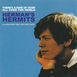 HERMAN'S HERMITS There's A Kind Of Hush All Over The World Фирменный CD HERMAN'S HERMITS There's A Kind Of Hush All Over The World Фирменный CD
