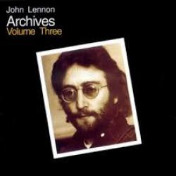 JOHN LENNON ARCHIVES VOLUME THREE Фирменный CD JOHN LENNON ARCHIVES VOLUME THREE Фирменный CD