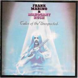 FRANK MARINO & MAHOGANY RUSH TALES OF THE UNEXPECTED Фирменный CD FRANK MARINO & MAHOGANY RUSH TALES OF THE UNEXPECTED Фирменный CD