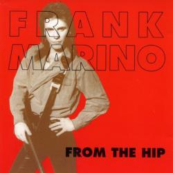 FRANK MARINO FROM THE HIP Фирменный CD FRANK MARINO FROM THE HIP Фирменный CD