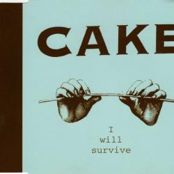 CAKE I Will Survive Фирменный CD CAKE I Will Survive Фирменный CD