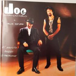 Joe Sarnataro & I Blue Stuff È Asciuto Pazzo 'O Padrone Фирменный CD Joe Sarnataro & I Blue Stuff È Asciuto Pazzo 'O Padrone Фирменный CD