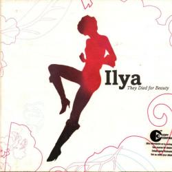 ILYA They Died For Beauty Фирменный CD ILYA They Died For Beauty Фирменный CD