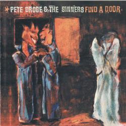 Pete Droge & The Sinners Find A Door Фирменный CD Pete Droge & The Sinners Find A Door Фирменный CD
