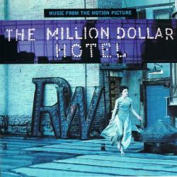 VARIOUS THE MILLION DOLLAR HOTEL (MUSIC FROM THE MOTION PICTURE) Фирменный CD VARIOUS THE MILLION DOLLAR HOTEL (MUSIC FROM THE MOTION PICTURE) Фирменный CD
