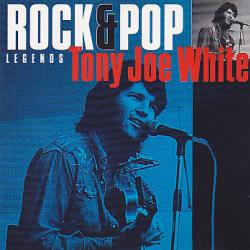 TONY JOE WHITE Rock & Pop Legends Фирменный CD TONY JOE WHITE Rock & Pop Legends Фирменный CD
