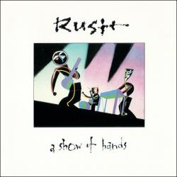 RUSH A SHOW OF HANDS Фирменный CD RUSH A SHOW OF HANDS Фирменный CD