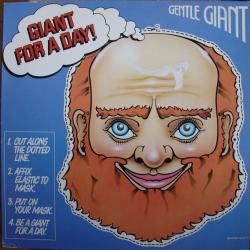GENTLE GIANT Giant For A Day Виниловая пластинка GENTLE GIANT Giant For A Day Виниловая пластинка