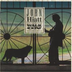 JOHN HIATT Walk On Фирменный CD JOHN HIATT Walk On Фирменный CD