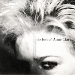ANNE CLARK The Best Of Anne Clark Фирменный CD ANNE CLARK The Best Of Anne Clark Фирменный CD