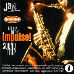 VARIOUS GET HIP TO THE IMPULSE! SOUND TRIP Фирменный CD VARIOUS GET HIP TO THE IMPULSE! SOUND TRIP Фирменный CD