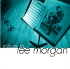 Tribute To Lee Morgan