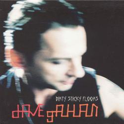 DAVE GAHAN Dirty Sticky Floors Фирменный CD DAVE GAHAN Dirty Sticky Floors Фирменный CD