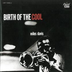 MILES DAVIS Birth Of The Cool Фирменный CD MILES DAVIS Birth Of The Cool Фирменный CD