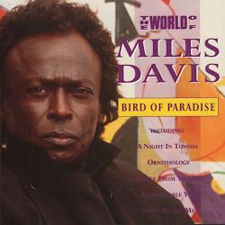 MILES DAVIS Bird Of Paradise Фирменный CD MILES DAVIS Bird Of Paradise Фирменный CD