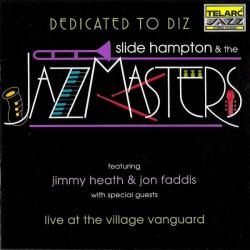 Slide Hampton & The Jazzmasters Dedicated To Diz Фирменный CD Slide Hampton & The Jazzmasters Dedicated To Diz Фирменный CD