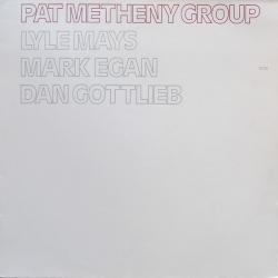 PAT METHENY GROUP Pat Metheny Group Виниловая пластинка PAT METHENY GROUP Pat Metheny Group Виниловая пластинка