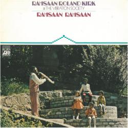 Rahsaan Roland Kirk & The Vibration Society Rahsaan Rahsaan Виниловая пластинка Rahsaan Roland Kirk & The Vibration Society Rahsaan Rahsaan Виниловая пластинка