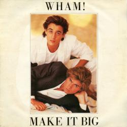 WHAM! Make It Big Виниловая пластинка WHAM! Make It Big Виниловая пластинка