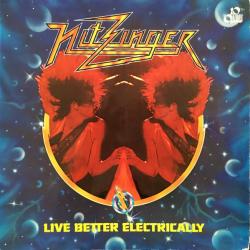 Nitzinger Live Better Electrically Виниловая пластинка Nitzinger Live Better Electrically Виниловая пластинка