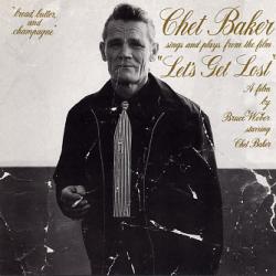 CHET BAKER Chet Baker Sings And Plays From The Film "Let's Get Lost" Фирменный CD CHET BAKER Chet Baker Sings And Plays From The Film "Let's Get Lost" Фирменный CD