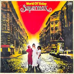 SUPERMAX World Of Today Виниловая пластинка SUPERMAX World Of Today Виниловая пластинка