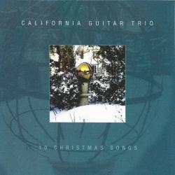 California Guitar Trio 10 Christmas Songs Фирменный CD California Guitar Trio 10 Christmas Songs Фирменный CD