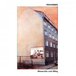 Fehlfarben Monarchie Und Alltag Фирменный CD Fehlfarben Monarchie Und Alltag Фирменный CD