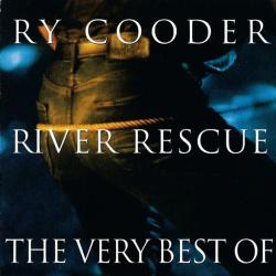 RY COODER RIVER RESCUE - THE VERY BEST OF Фирменный CD RY COODER RIVER RESCUE - THE VERY BEST OF Фирменный CD