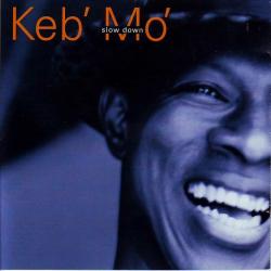 KEB' MO' Slow Down Фирменный CD KEB' MO' Slow Down Фирменный CD