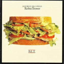 Jack Bruce / Bill Lordan / Robin Trower B.L.T. Фирменный CD Jack Bruce / Bill Lordan / Robin Trower B.L.T. Фирменный CD