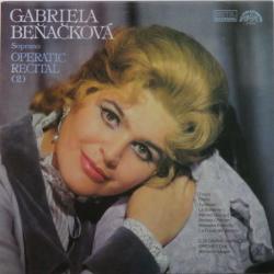 GABRIELA BENACKOVA OPERATIC RECITAL 2 Виниловая пластинка GABRIELA BENACKOVA OPERATIC RECITAL 2 Виниловая пластинка