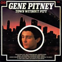 GENE PITNEY TOWN WITHOUT PITY Виниловая пластинка GENE PITNEY TOWN WITHOUT PITY Виниловая пластинка