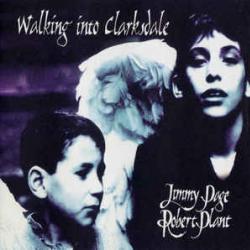 JIMMY PAGE & ROBERT PLANT WALKING INTO CLARKSDALE Фирменный CD JIMMY PAGE & ROBERT PLANT WALKING INTO CLARKSDALE Фирменный CD