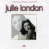 EMI Presents The Magic Of Julie London EMI Presents The Magic Of Julie London